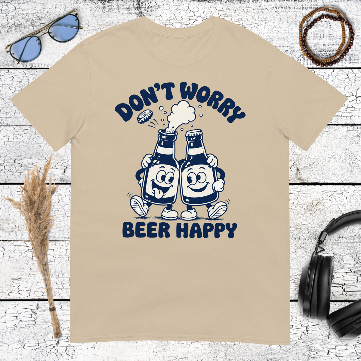 Don’t Worry Beer Happy lettering and beer artwork printed on a sand t-shirt
