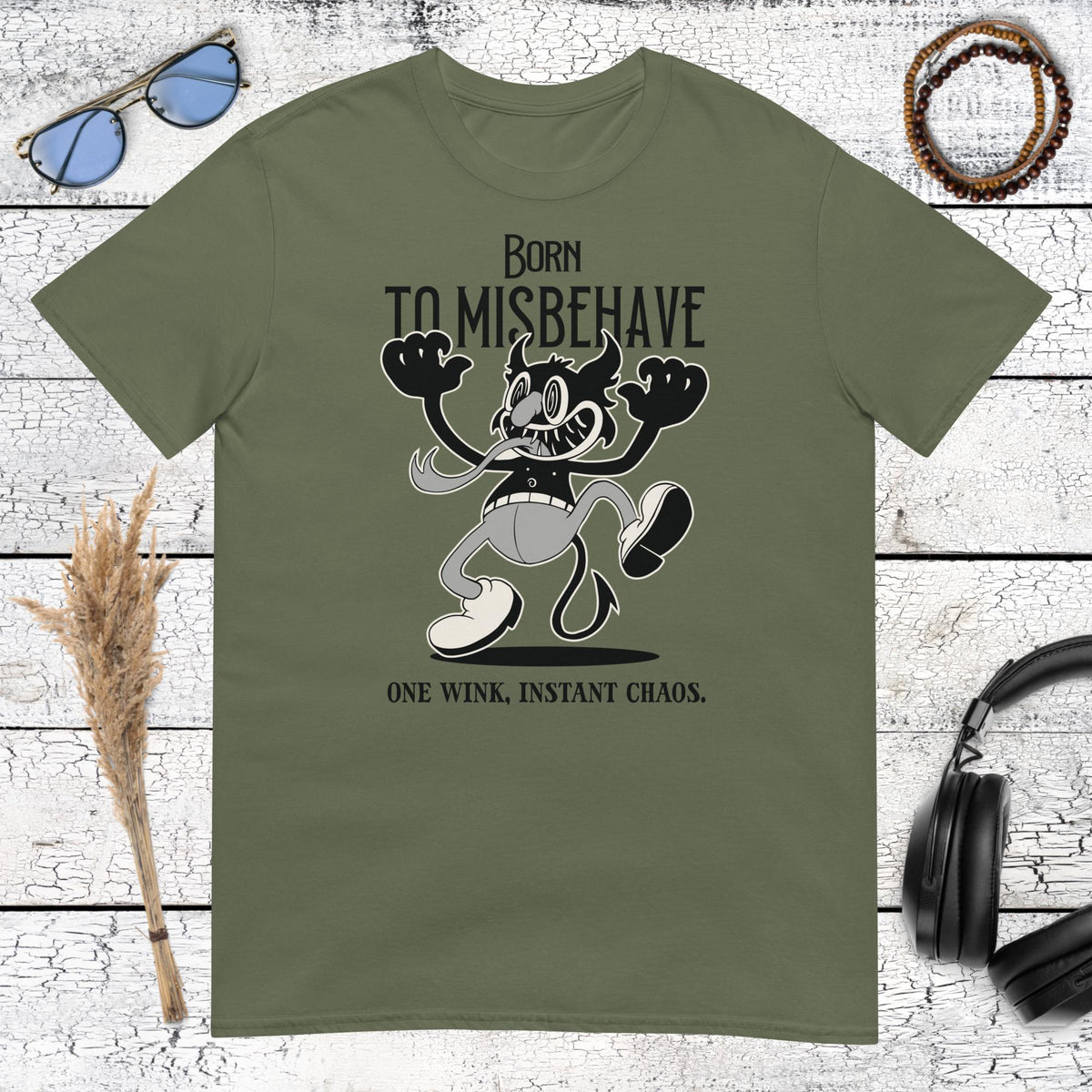 Born to Misbehave T-Shirt – military green, front view